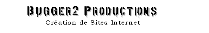 Bugger2 Productions